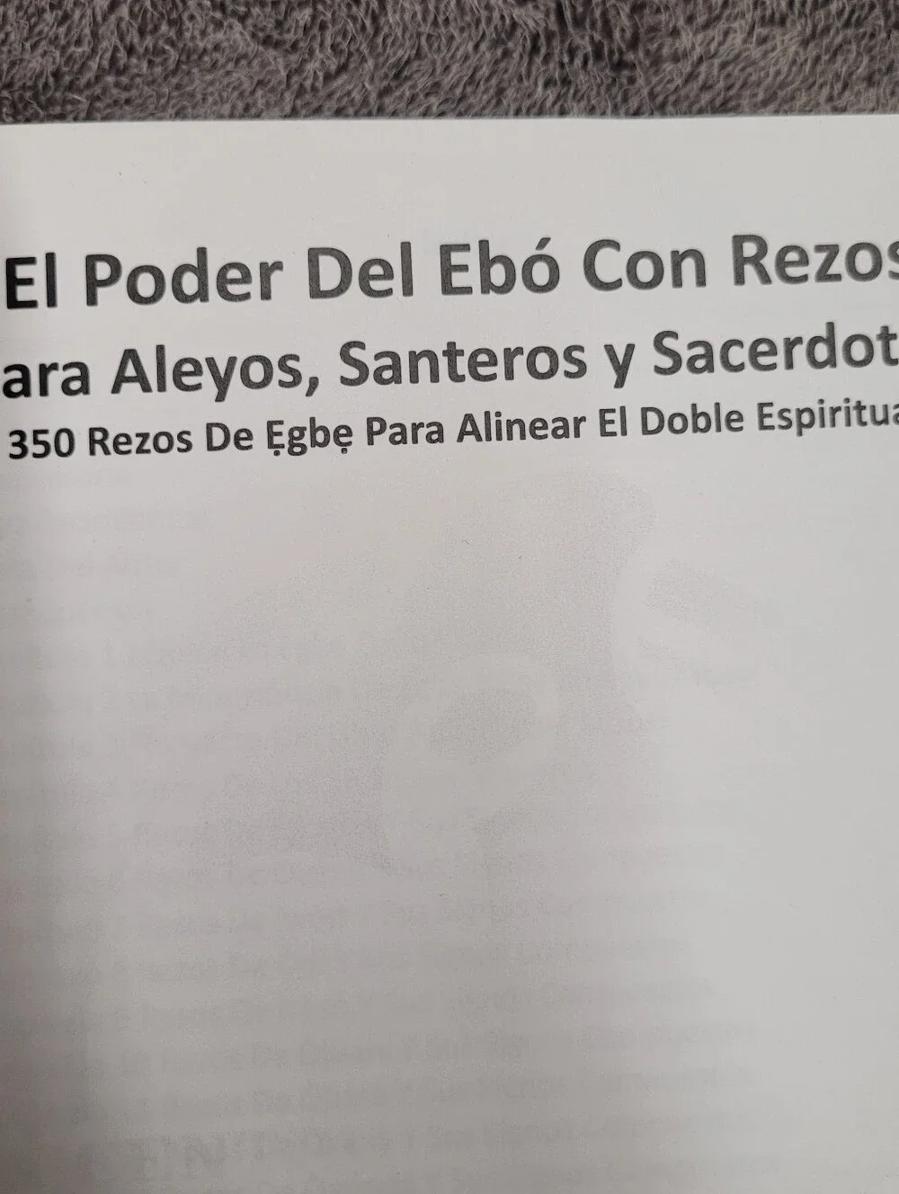 El Poder Del Ebó Con Oraciones  Spanish soft cover ( Libro En Español)